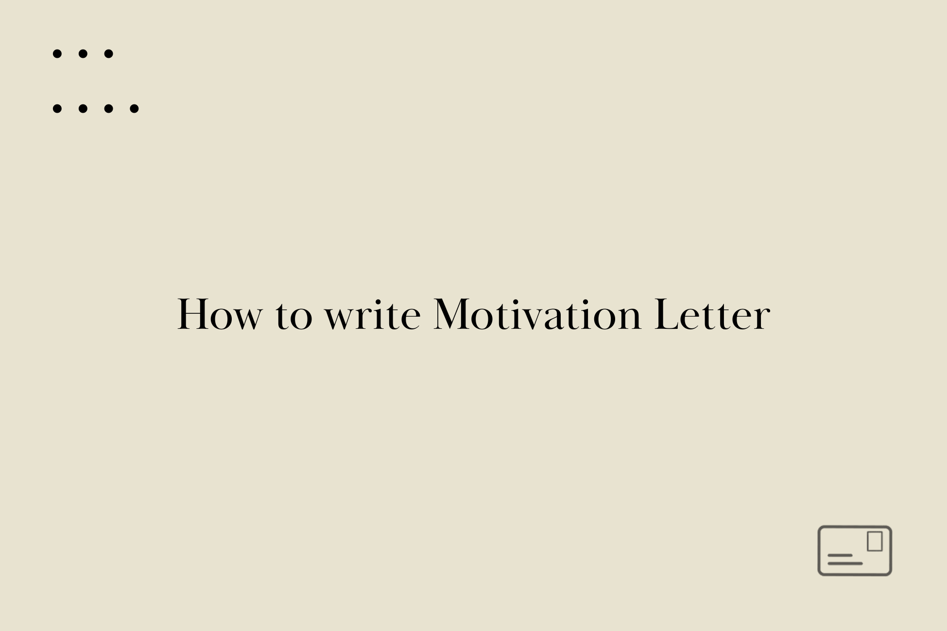 Motivation letter